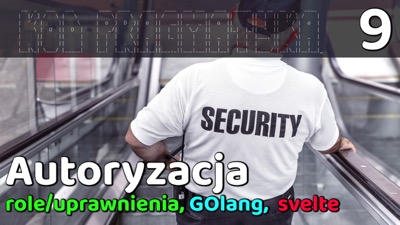 Kontrola dostępu w aplikacji GO/svelte